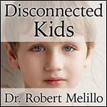 Disconnected Kids [Audiobook]